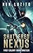 Shattered Nexus (First Colony #19)