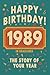 Happy Birthday! 1989: A Year in Headlines – Nostalgic 1989 History Book with Authentic News and Memories – Perfect Birthday or Anniversary Gift (Happy ... in Headlines (Birthday History Book Series))