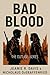 Bad Blood: The Outliers Series