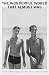The Wonderful World that Almost Was: A Life of Peter Hujar and Paul Thek