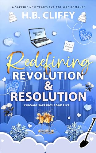 Redefining Revolution & Resolution (Chicago Sapphics, #5)