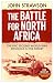 The Battle for North Africa by John Strawson