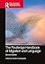 The Routledge Handbook of Migration and Language