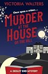 Murder at the Hou...