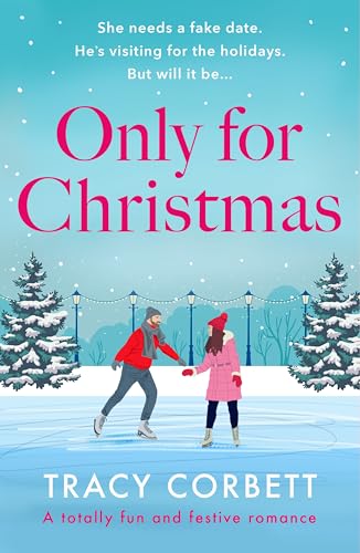 Only for Christmas: A totally fun and festive romance (Kindle Edition)