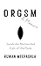 Orgsm, A Memoir | Inside th...