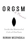 Orgsm, A Memoir |...