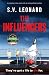 The Influencers: A gripping crime novel with an unforgettable ending