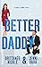 Better Daddy by Brittanee Nicole