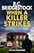 When a Killer Strikes (DI Jack Dylan Crime Thrillers Book 8)