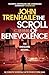 The Scroll of Benevolence: The climactic showdown for the future of Hong Kong (Simon Young trilogy Book 3)