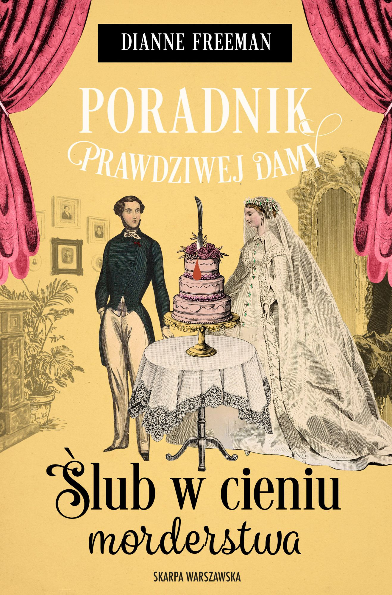 Ślub w cieniu morderstwa (Poradnik prawdziwej damy, #5)