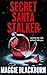 Secret Santa Stalker