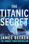 The Titanic Secret