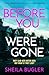Before You Were Gone: A com...