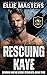 Rescuing Kaye