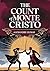 The Count of Monte Cristo by Alexandre Dumas