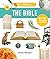 All About the Bible: Over 100 Amazing Facts about the Bible