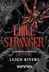 Little Stranger (La telaraña del silencio, #1) by Leigh Rivers