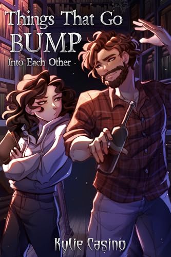 Things That Go Bump Into Each Other (Kindle Edition)