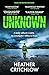 Unknown: An atmospheric amateur sleuth crime thriller from a must-read new voice in Scottish crime fiction (The Cal Lovett Files Book 4)