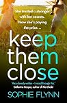 Keep Them Close: ...
