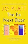 The Ex Next Door:...