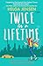 Twice in a Lifetime: A funny, uplifting romcom that will make you smile