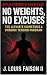 No Weights, No Excuses: The...