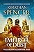 Emperor of Dust: A Napoleonic adventure of conquest and revenge (William John Hazzard series Book 3)