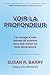 Voir la profondeur: Le voya...