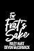 For Frat's Sake (Peach Stat...