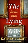 The Lying Wife