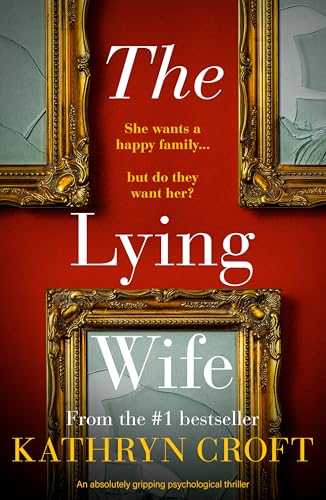 The Lying Wife (Kindle Edition)