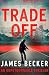 Trade-Off by James Becker