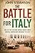 The Battle for Italy: One of the Second World War's Most Brutal Campaigns