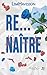 Re...naître (Daphnis)