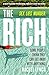 The Rich: A guilty pleasure psychological thriller to keep you hooked