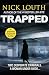 Trapped: A gripping suspense thriller