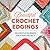 Beautiful Crochet Edgings by Zoe Sharpe