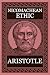 Philosophy of Aristotle - NICOMACHEAN ETHICS: Complete Edition with Focus Notes, Concept Maps and Illustrations