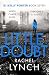 Little Doubt: DI Kelly Porter Book Seven (Detective Kelly Porter 7)