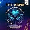 The ASWB LCSW Licensed Clinical Social Worker Study Guide: Comprehensive Edition
