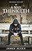 As a Man Thinketh