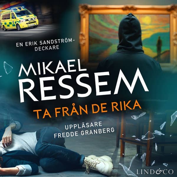Read Ta från de rika (Erik Sandström #22)