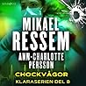 Chockvågor (Klaraserien #8)