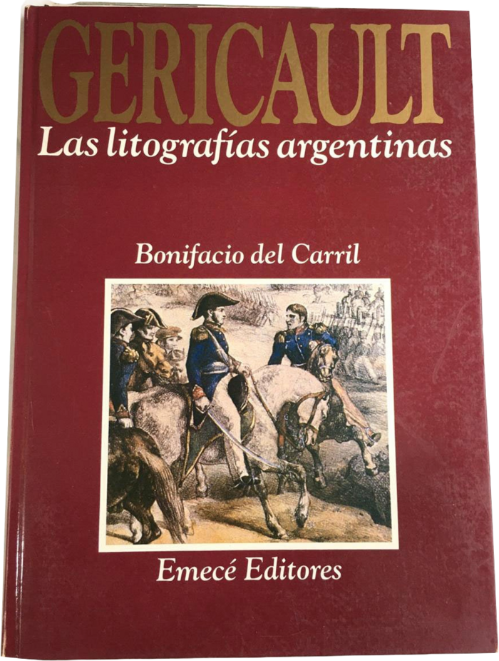 Gericault: Las litografías argentinas