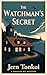 The Watchman's Secret
