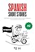Spanish Short Stories for B...