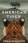 American Tiger